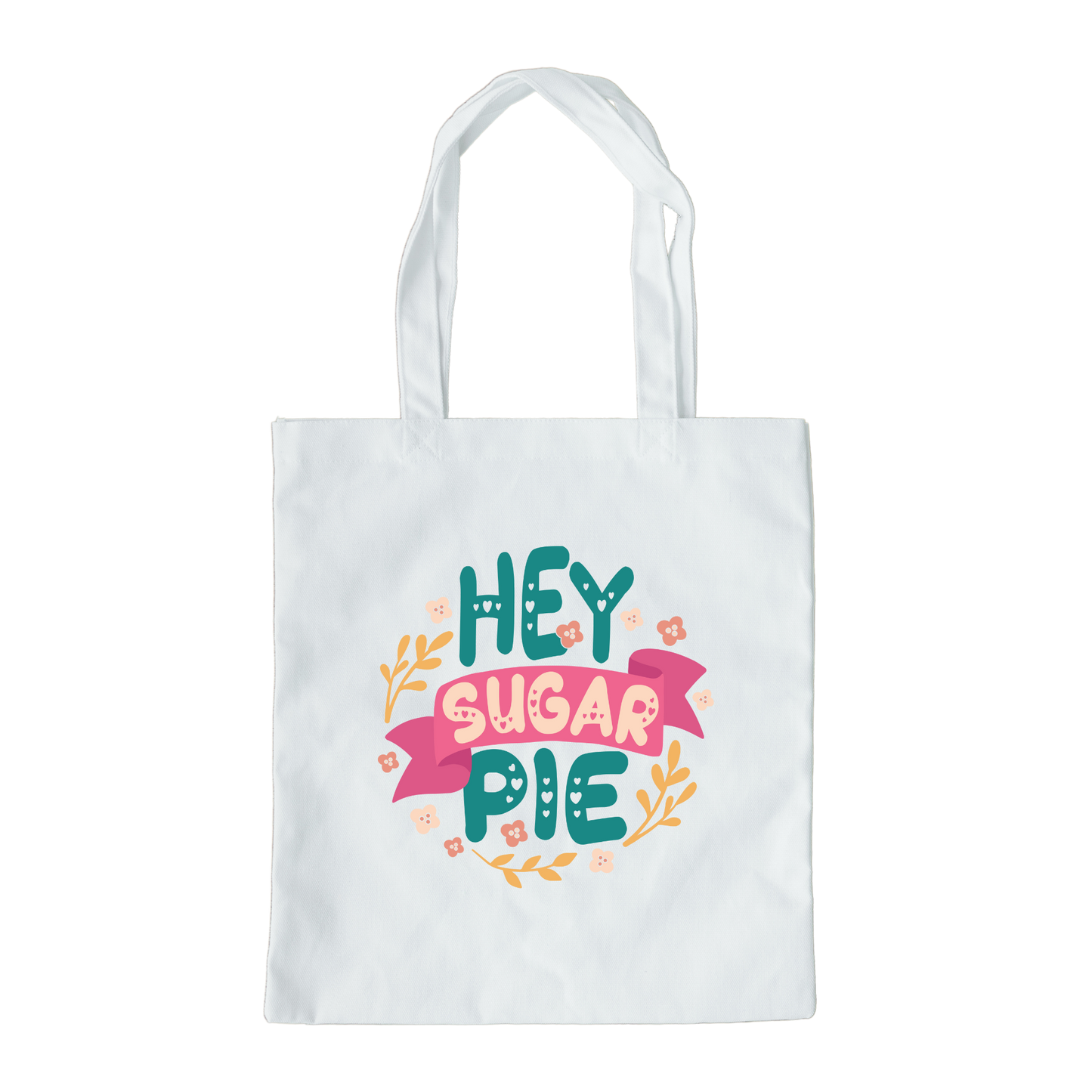 Hey Sugar Pie Tote Bag, Reusable Canvas Tote