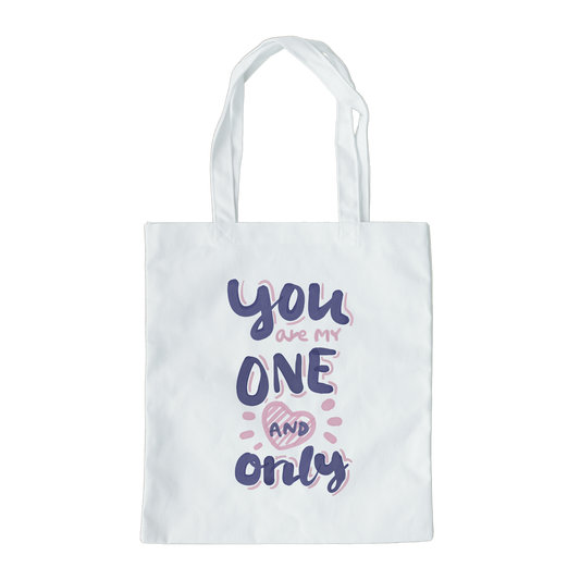 You Are My One And Only Tote Bag, Reusable Tote Bag, Valentines Day Tote Bag