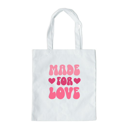 Made For Love Tote Bag, Reusable Tote Bag, Valentines Day Tote Bag