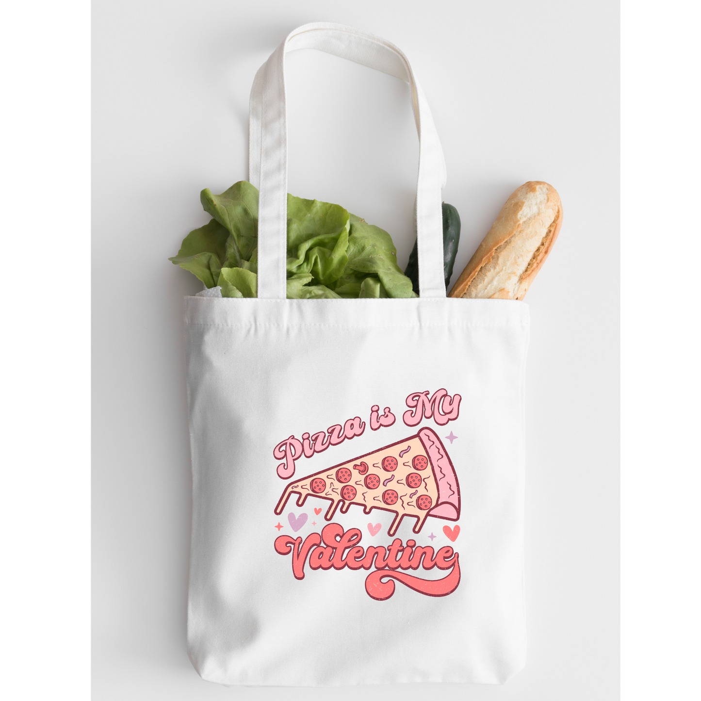 Pizza Is My Valentine Tote Bag, Reusable Tote Bag, Valentines Day Tote Bag