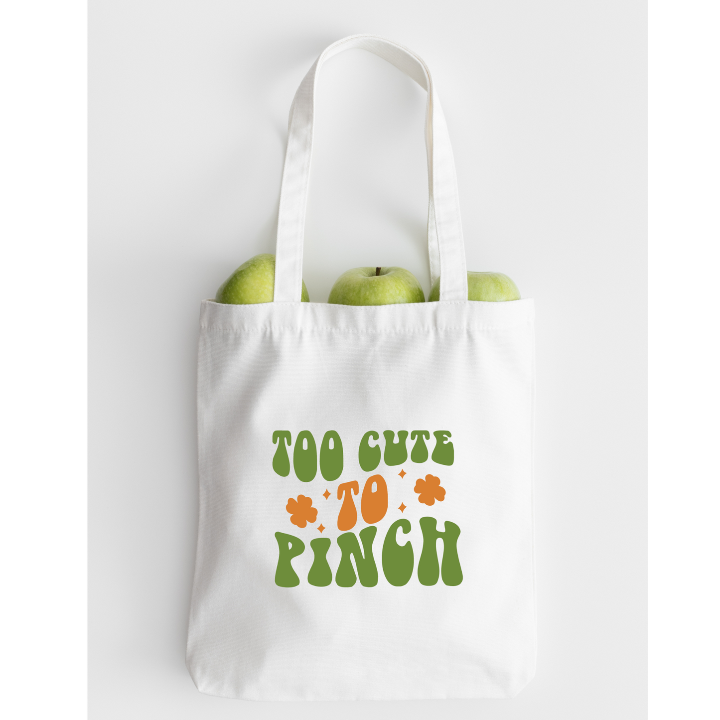 Too Cute To Pinch Tote Bag, Reusable Tote Bag, St Patricks Day Tote Bag