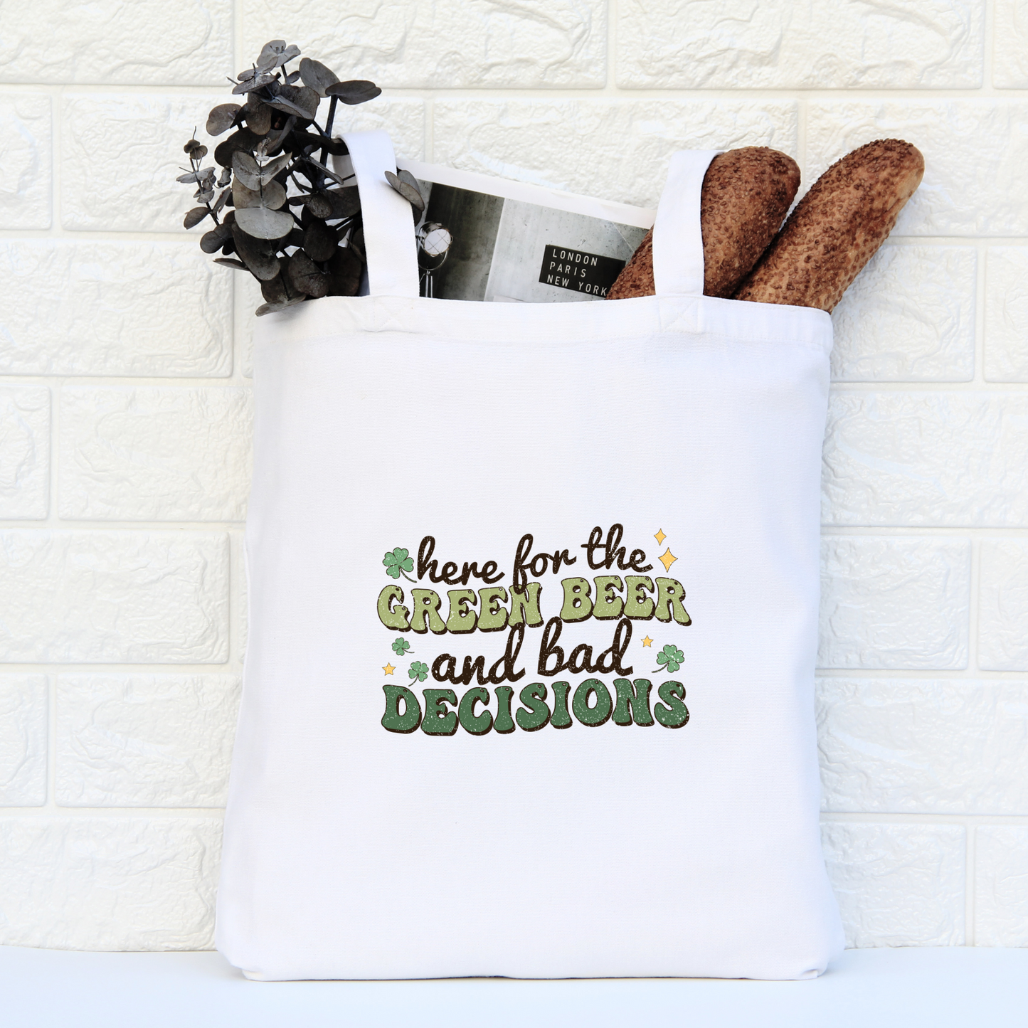 Here For the Green Beer And Bad Decisions Tote Bag, Reusable Tote Bag, St Patricks Day Tote Bag