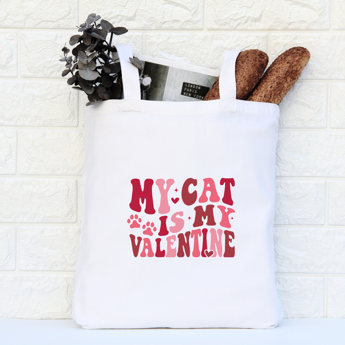 My Cat Is My Valentine Tote Bag, Reusable Tote Bag, Valentines Day Tote Bag