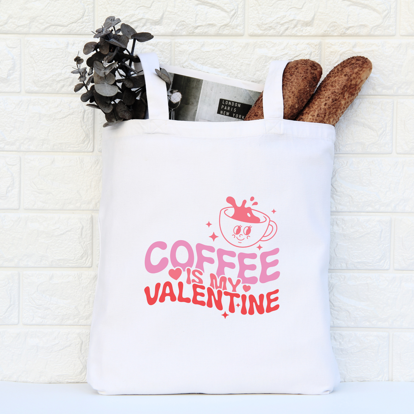 Coffee Is My Valentine Tote Bag, Reusable Tote Bag, Valentines Day Tote Bag