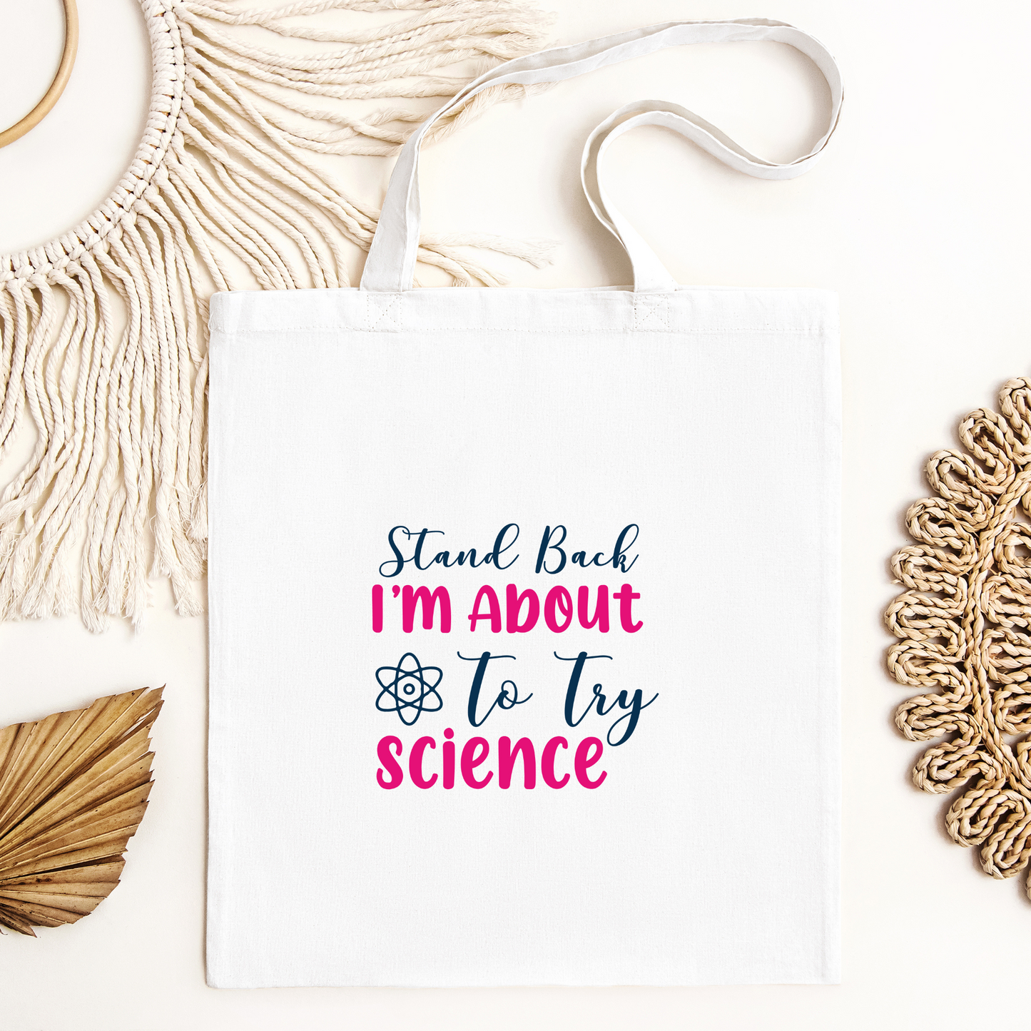 Stand Back I'm About To Try Science Tote Bag, Reusable Canvas Tote, Science Tote Bag