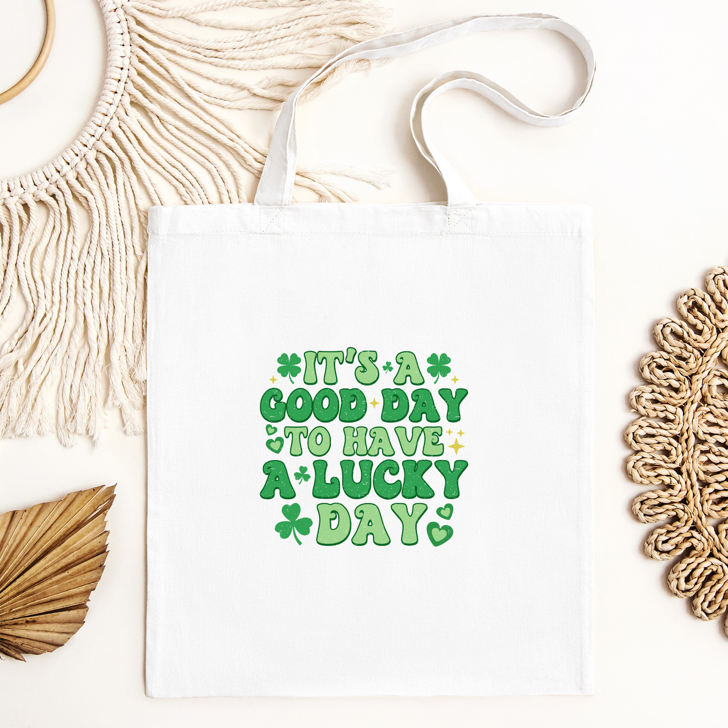 Its A Good Day To Have A Lucky Day Tote Bag, Reusable Tote Bag, St Patricks Day Tote Bag