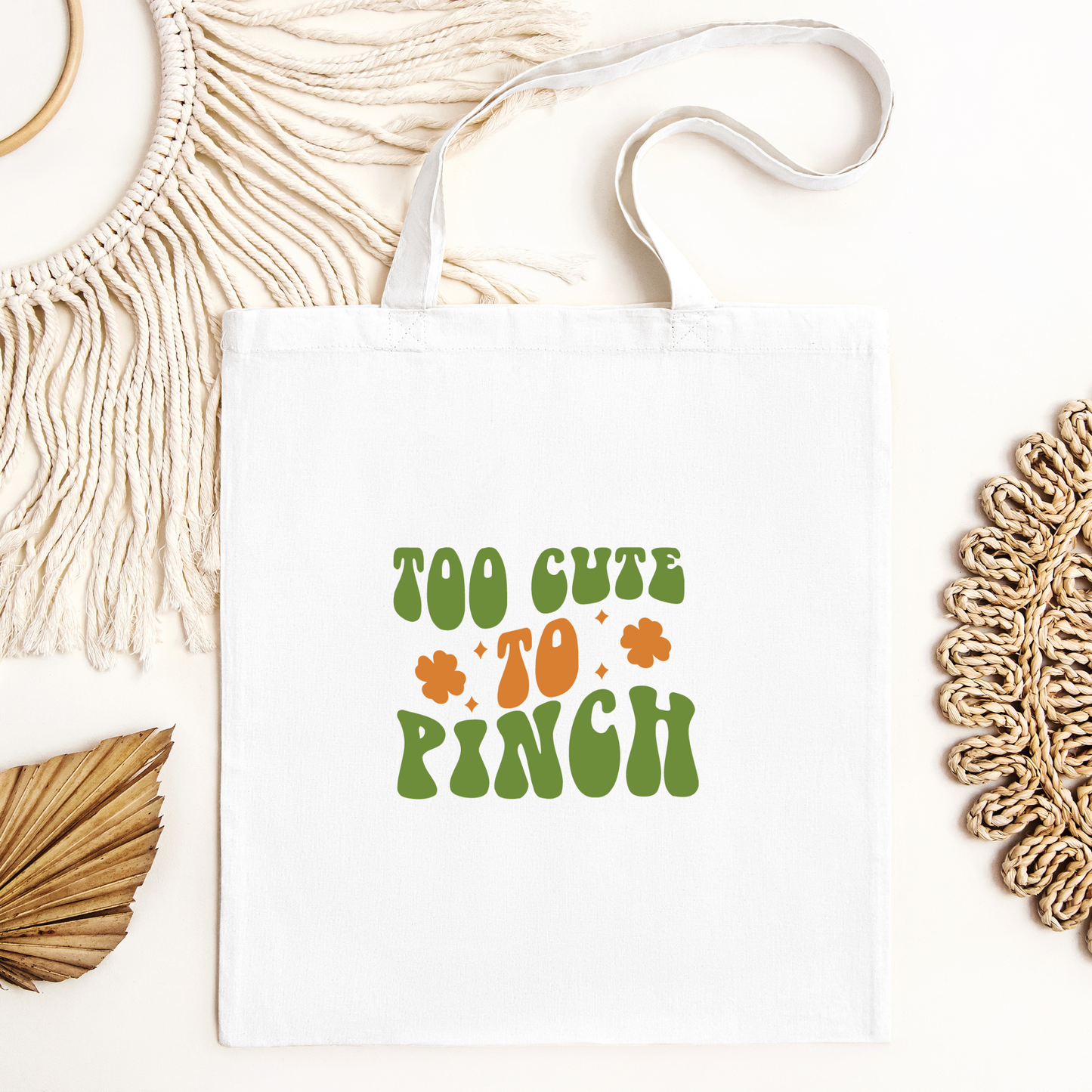 Too Cute To Pinch Tote Bag, Reusable Tote Bag, St Patricks Day Tote Bag