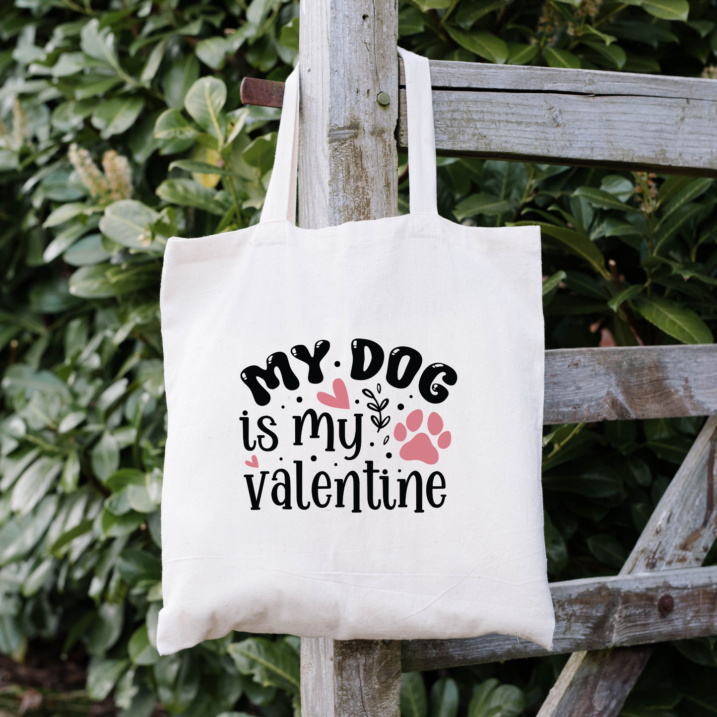 My Dog Is My Valentine Tote Bag, Reusable Tote Bag, Valentines Day Tote Bag