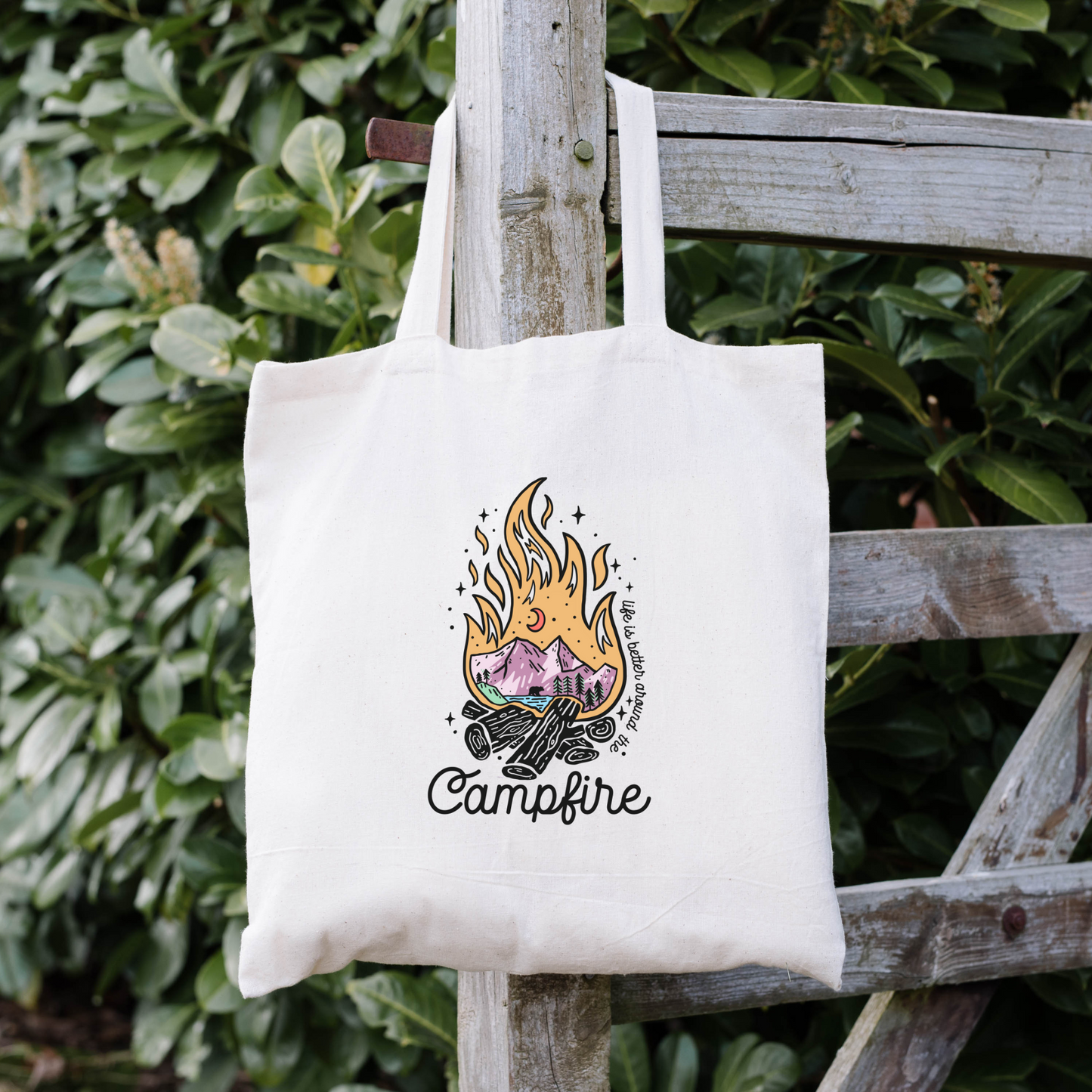 Life Is Better Around The Campfire Tote Bag, Reusable Canvas Tote