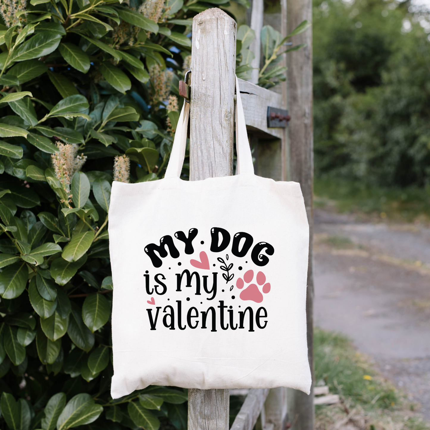 My Dog Is My Valentine Tote Bag, Reusable Tote Bag, Valentines Day Tote Bag