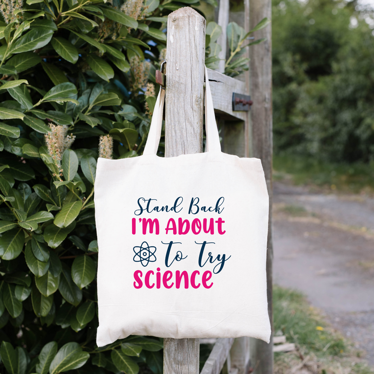 Stand Back I'm About To Try Science Tote Bag, Reusable Canvas Tote, Science Tote Bag