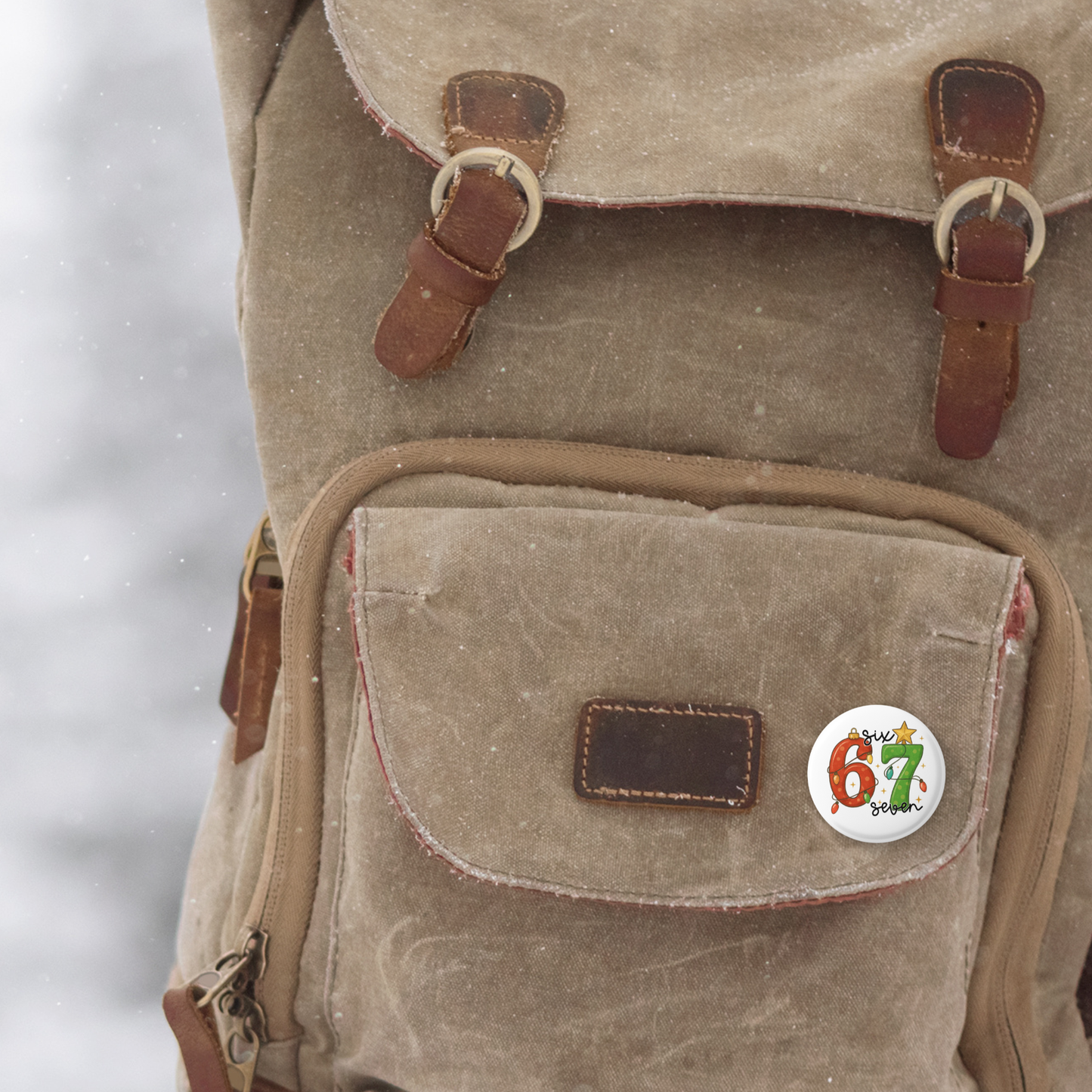 6 7 Christmas Pin Back Button, Magnet