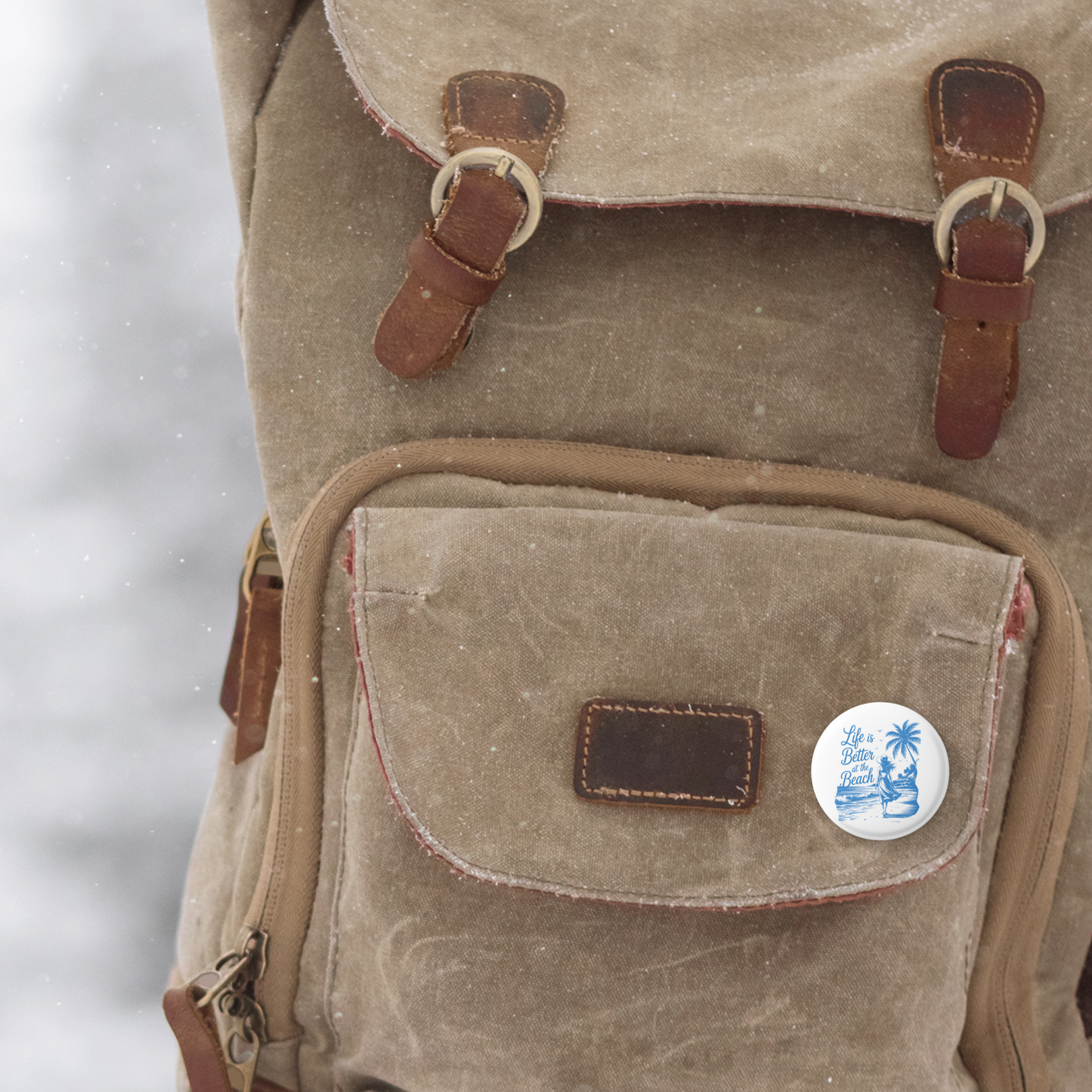 Life Is Better At The Beach Pin Back Button, Magnet