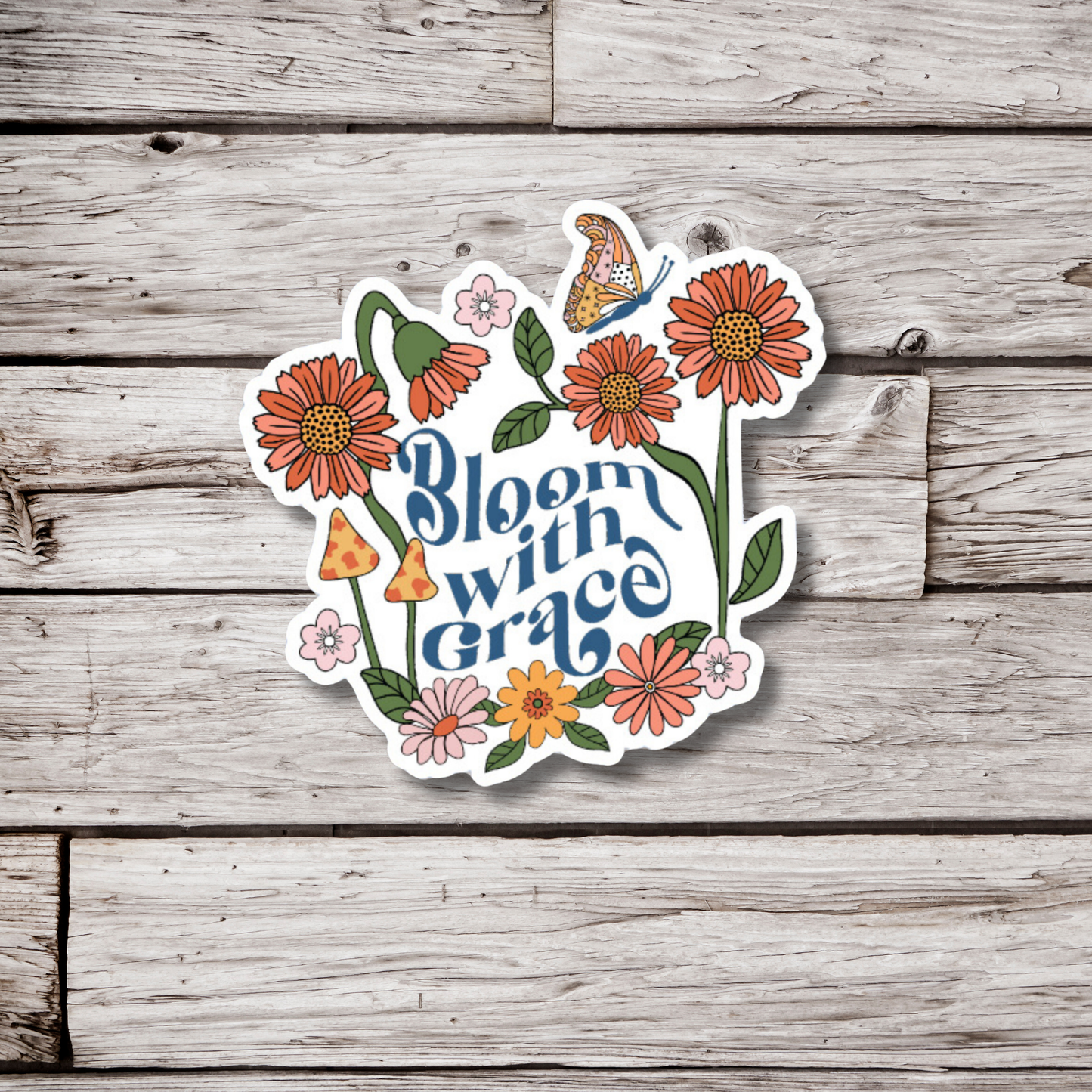 Bloom With Grace Sticker