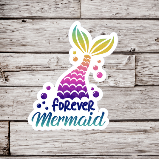 Forever Mermaid Sticker