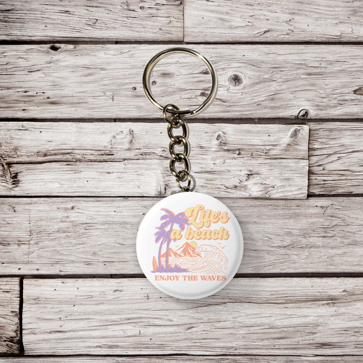 Life's A Beach Enjoy The Waves Pin Back Button, Magnet, Keychain