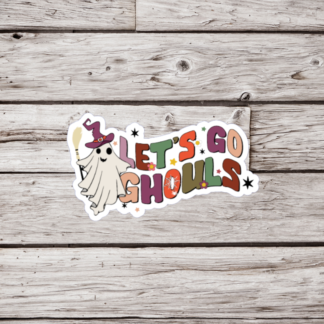 Let's Go Ghouls Sticker