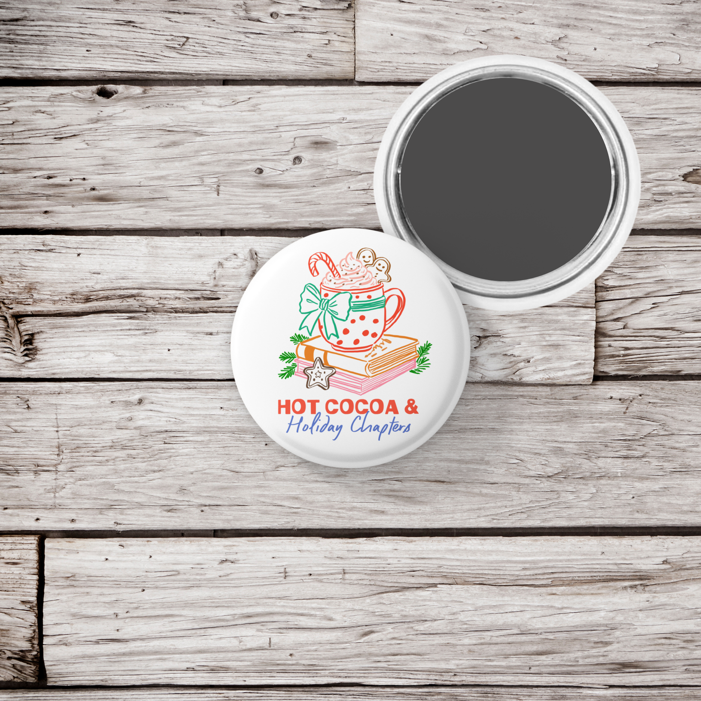 Hot Cocoa & Holiday Chapters Pin Back Button, Magnet