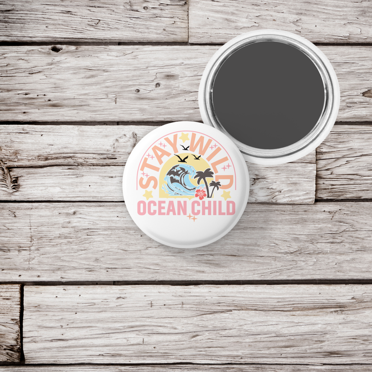 Stay Wild Ocean Child Pin Back Button, Magnet