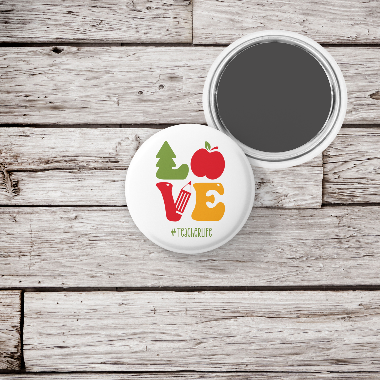 Love #Teacherlife Pin Back Button, Magnet