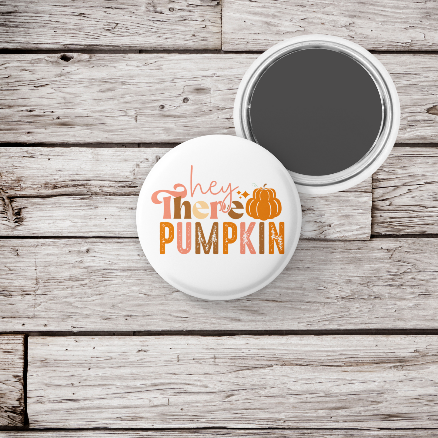 Hey There Pumpkin Pin Back Button, Magnet, Keychain