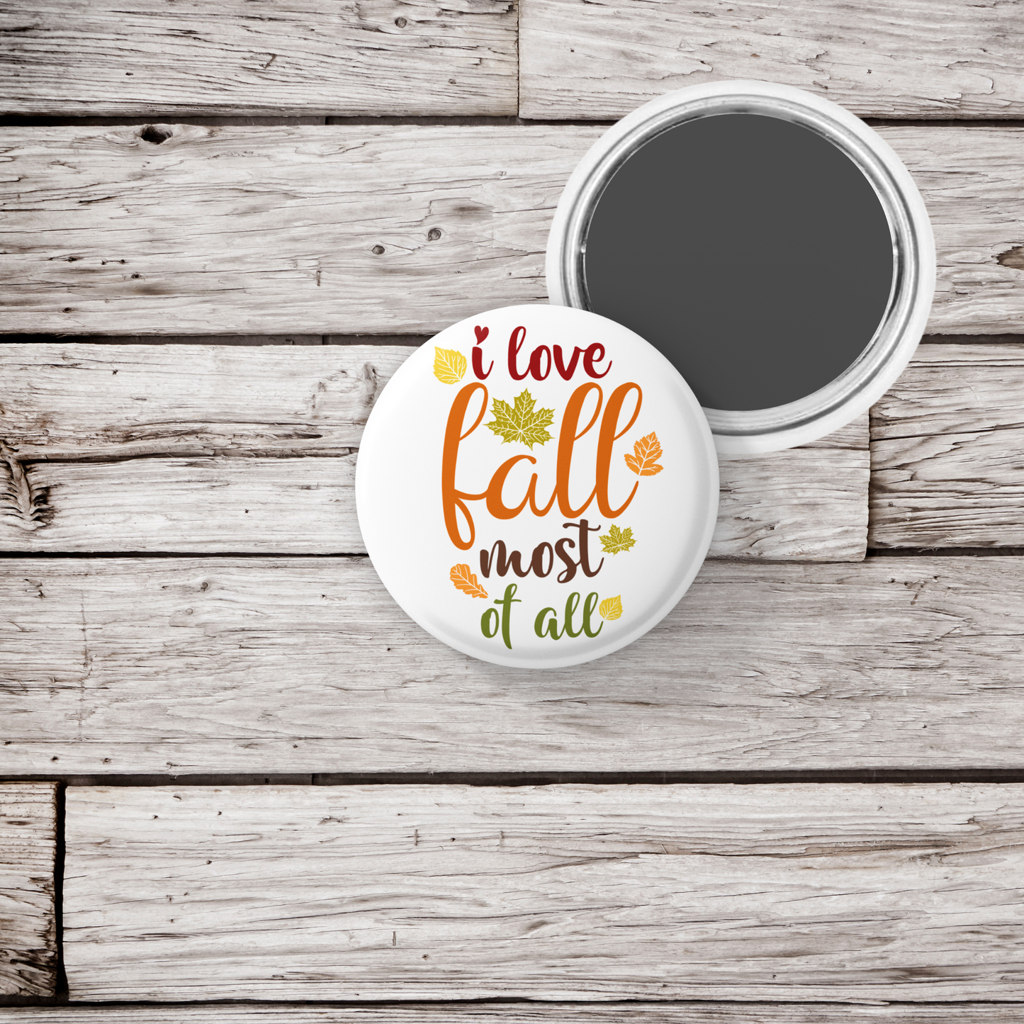 I Love Fall Most Of All Pin Back Button, Magnet, Keychain