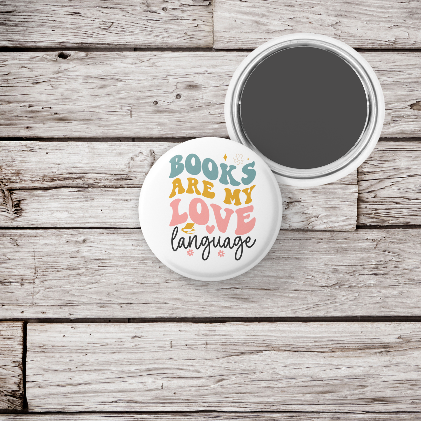 Books Are My Love Language Pin Back Button, Magnet
