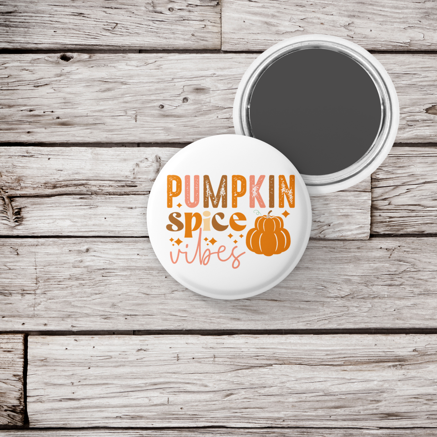 Pumpkin Spice Vibes Pin Back Button, Magnet, Keychain