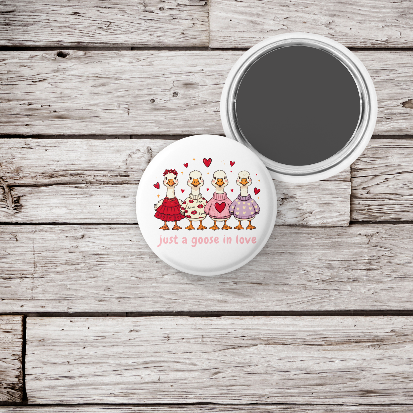 Just A Goose In Love Pin Back Button, Magnet