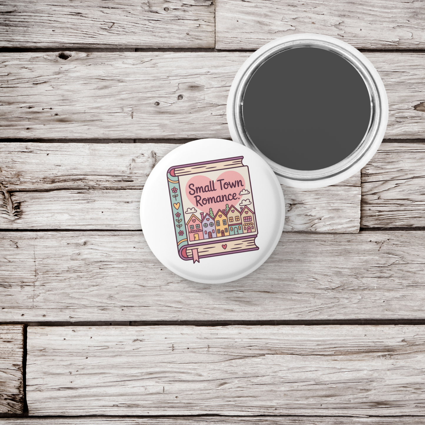 Small Town Romance Pin Back Button, Magnet