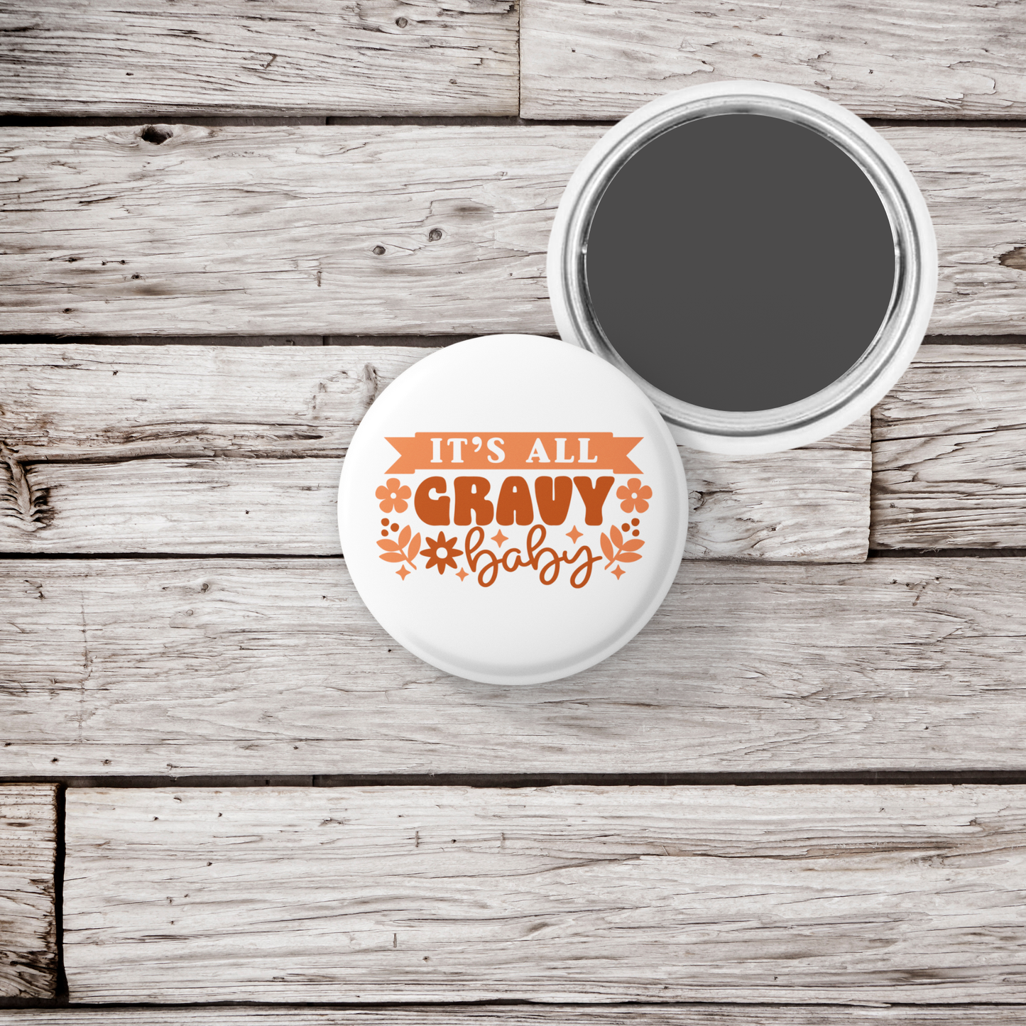 It's All Gravy Baby Pin Back Button, Magnet