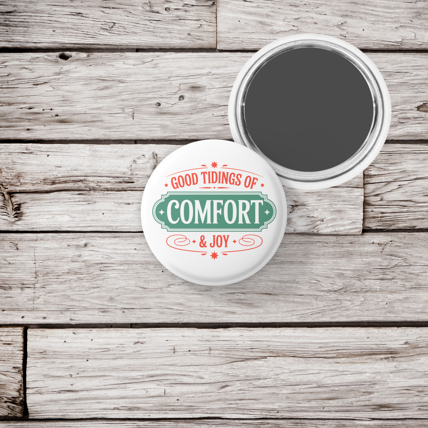 Good Tidings Of Comfort and Joy Pin Back Button, Magnet