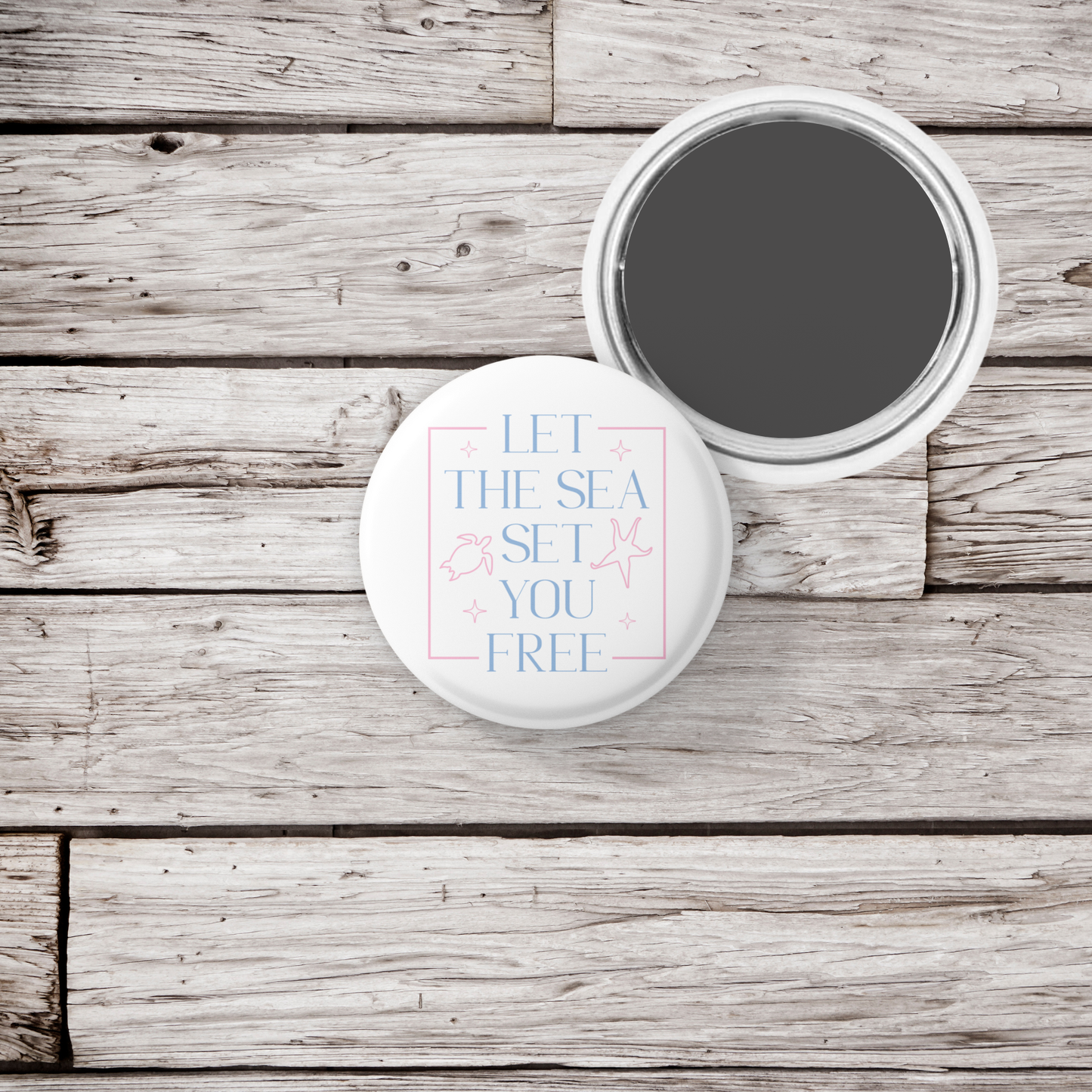 Let The Sea Set You Free Pin Back Button, Magnet