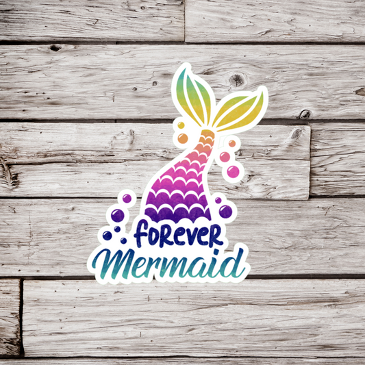 Forever Mermaid Sticker