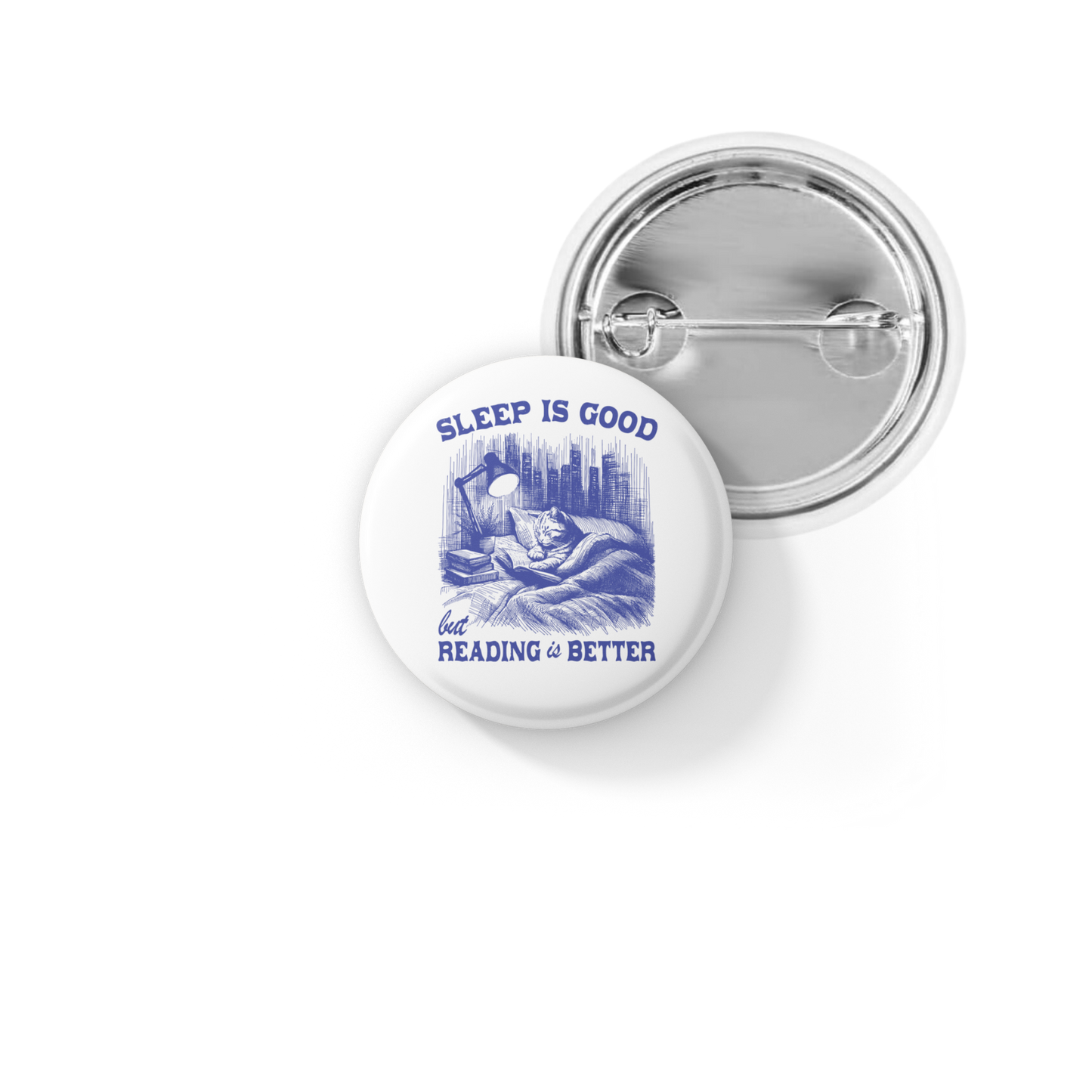 Sleep Is Good But Reading Is Better Pin Back Button, Magnet