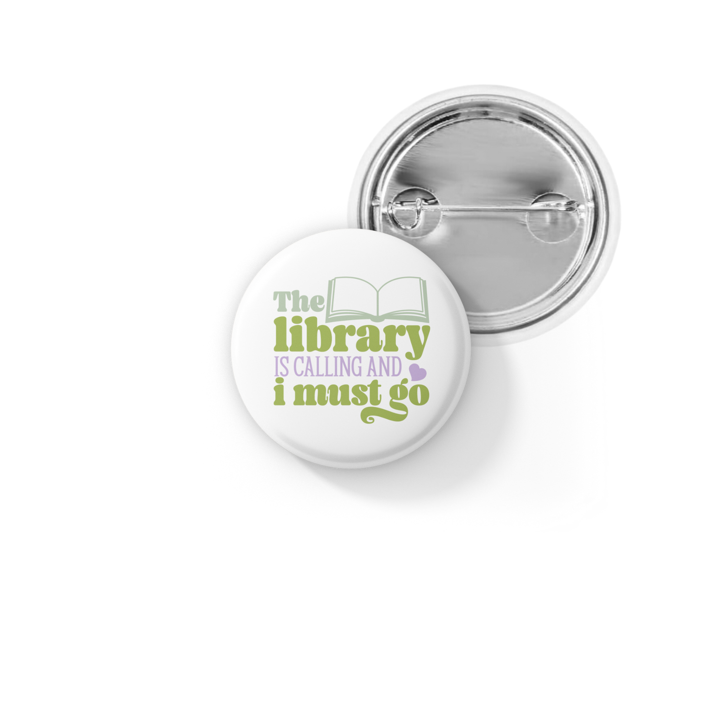 The Library Is Calling Pin Back Button, Magnet