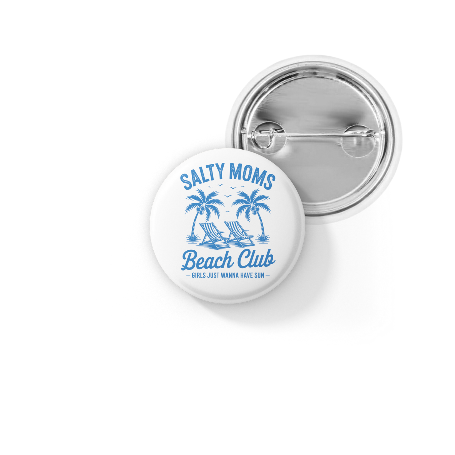 Salty Moms Beach Club Pin Back Button, Magnet