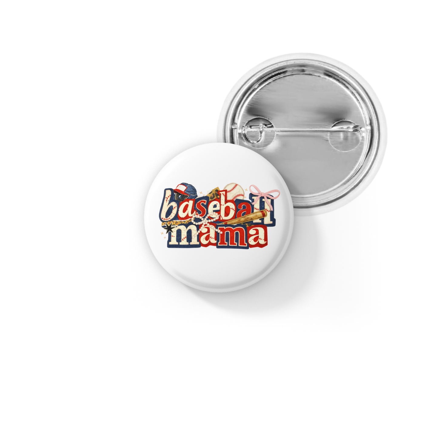 Baseball Mama 3 Pin Back Button, Magnet