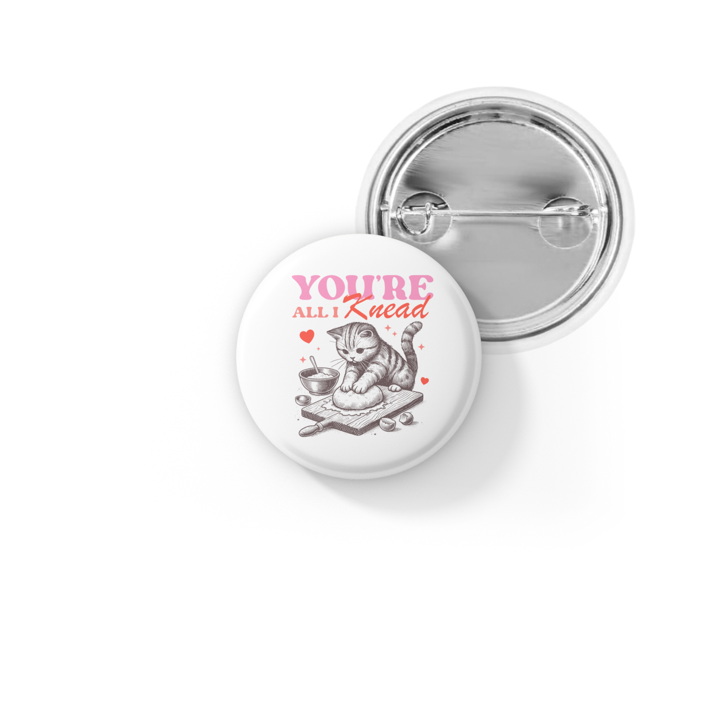 Your All I Knead Cat Pin Back Button, Magnet