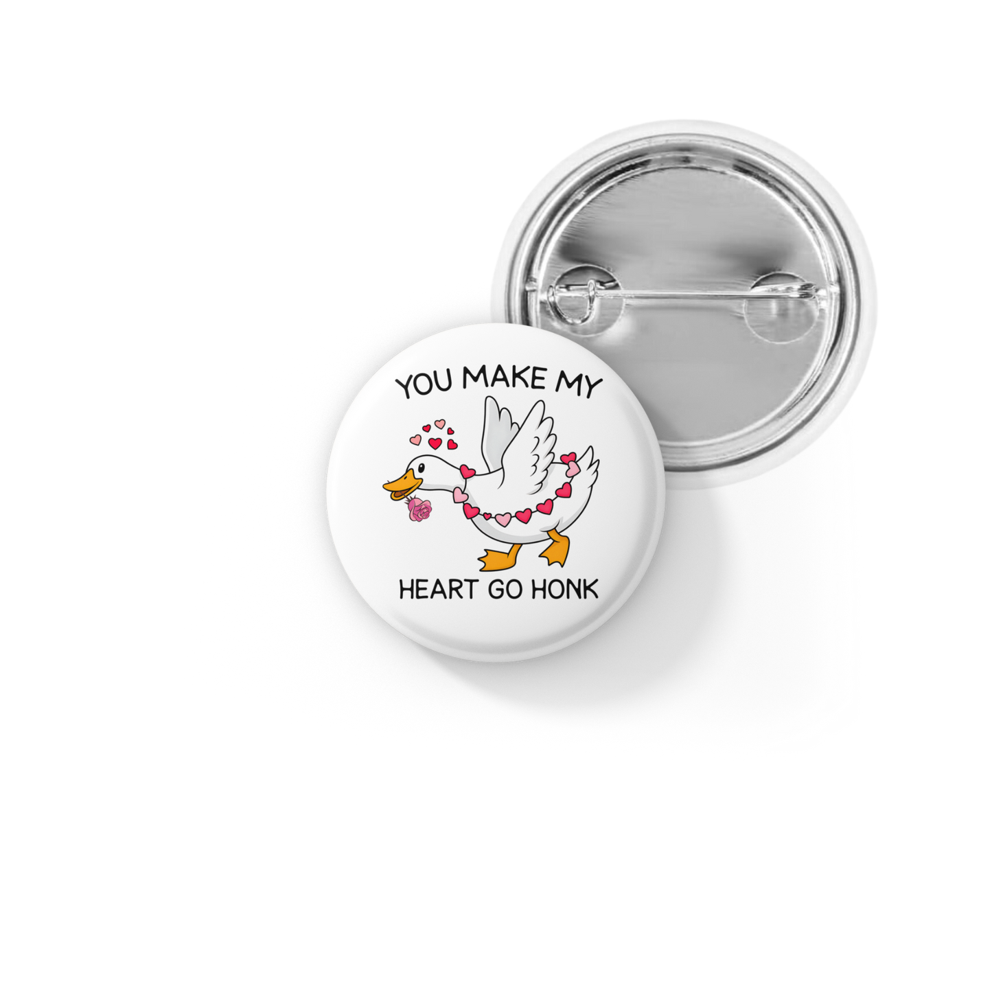 You Make My Heart Go Honk Pin Back Button, Magnet