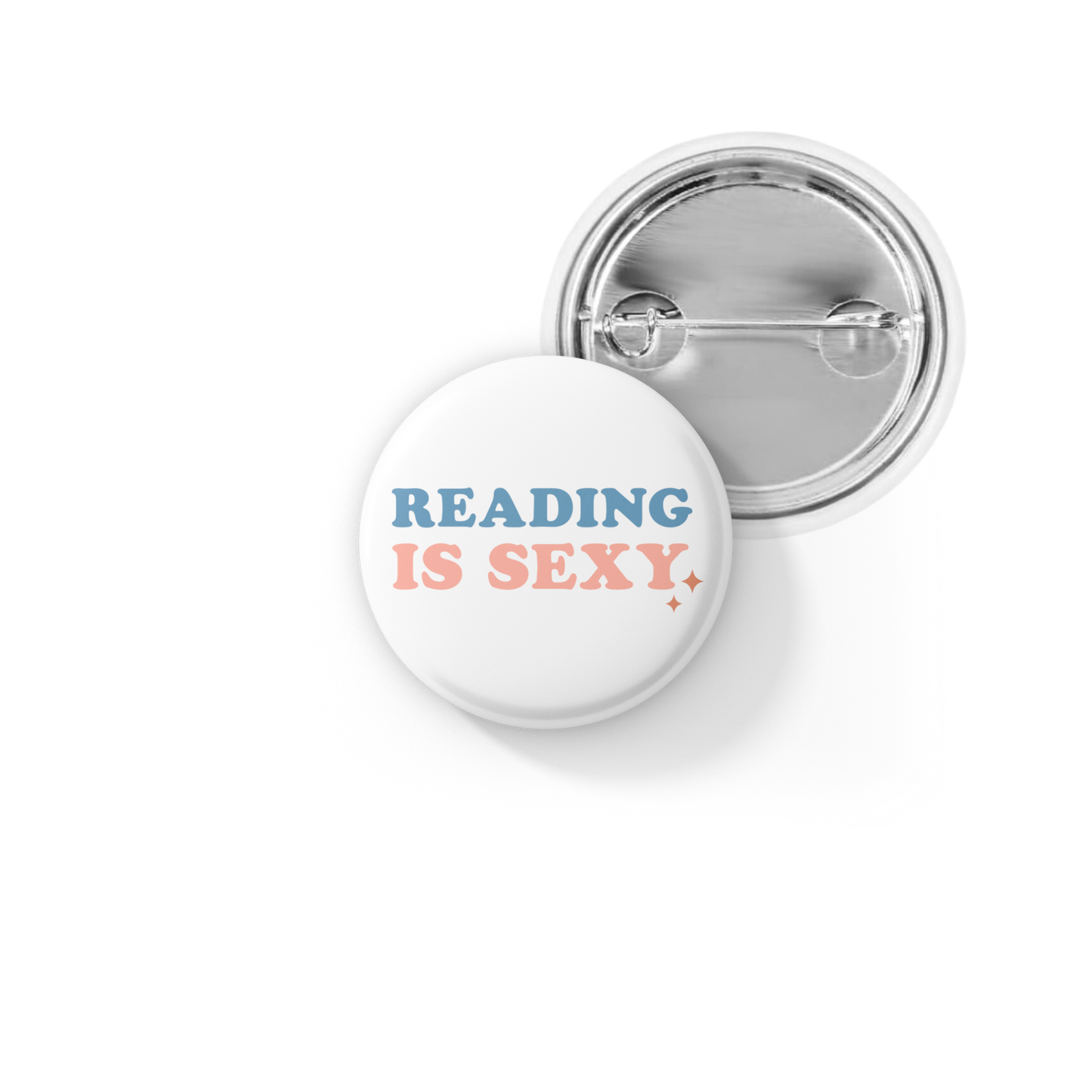 Reading is Sexy Pin Back Button, Magnet