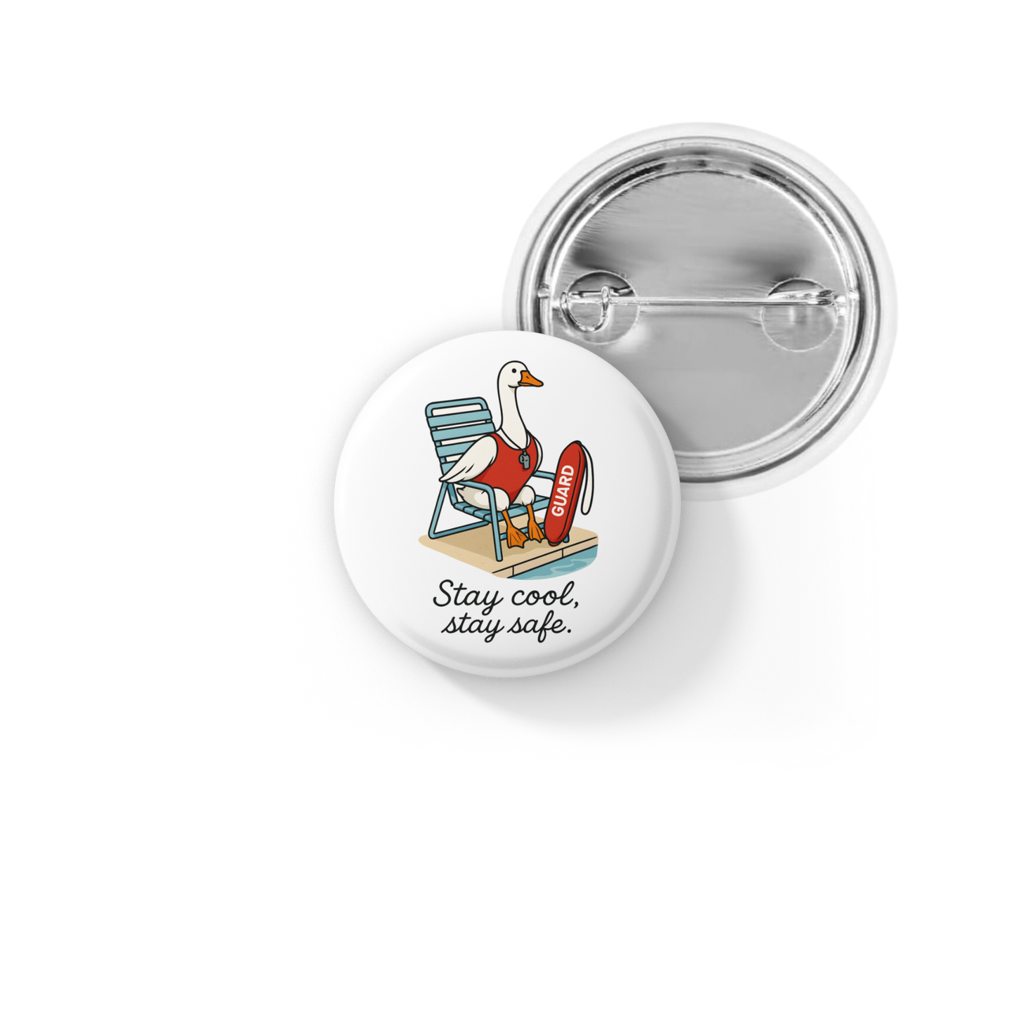 Stay Cool Stay Safe Pin Back Button, Magnet