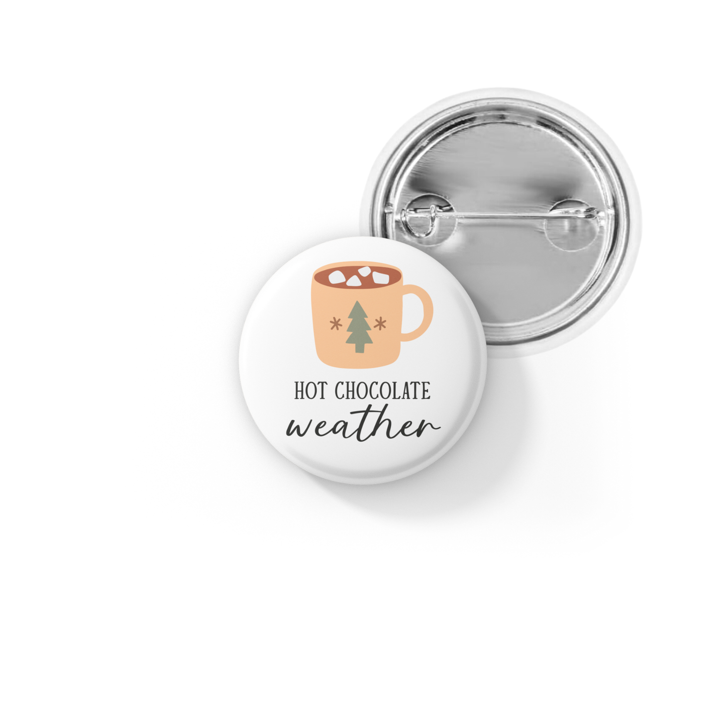 Hot Chocolate Weather Pin Back Button, Magnet