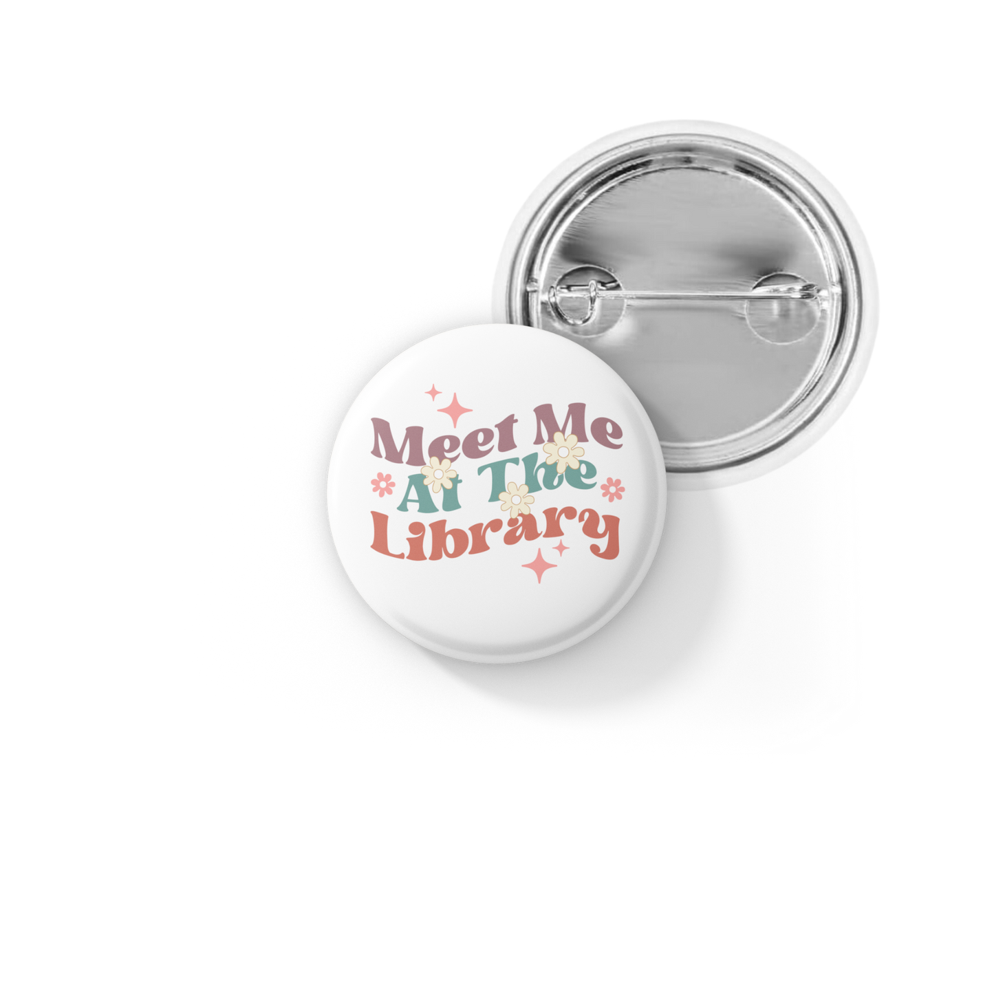 Meet Me At The Library Pin Back Button, Magnet