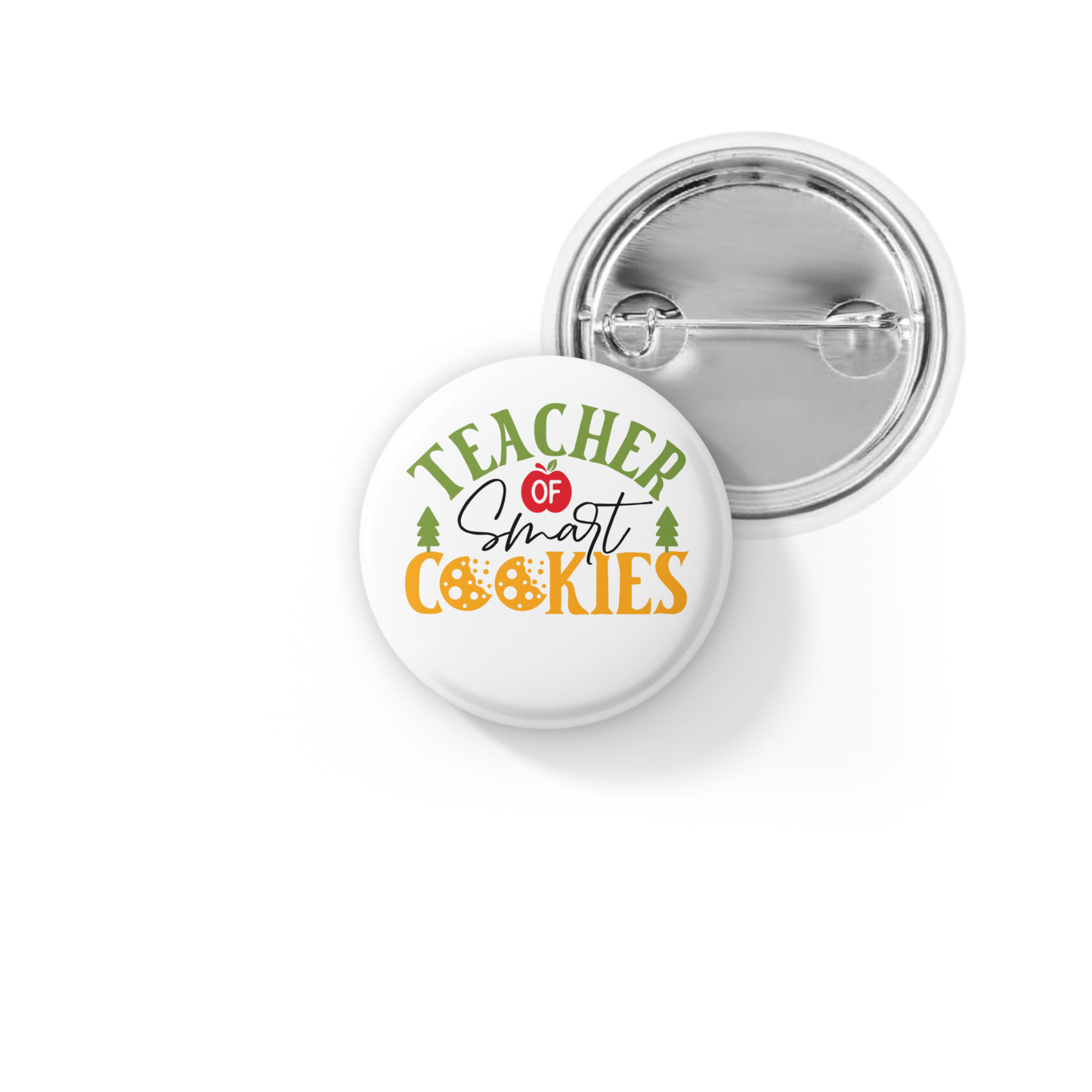 Teacher of Smart Cookies Pin Back Button, Magnet