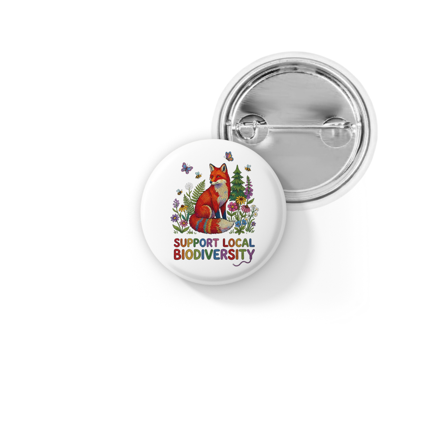 Support Local Biodiversity 1 Pin Back Button, Magnet