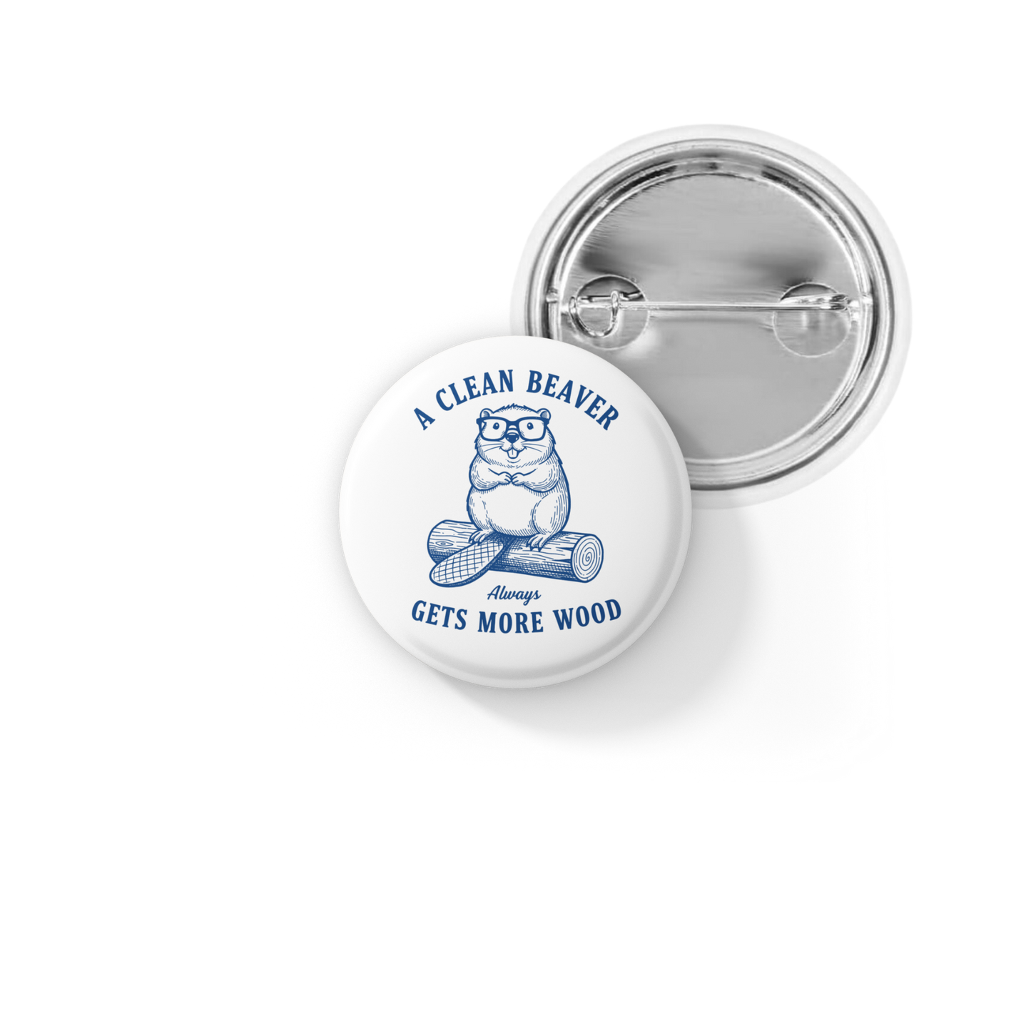 A Clean Beaver Pin Back Button, Magnet