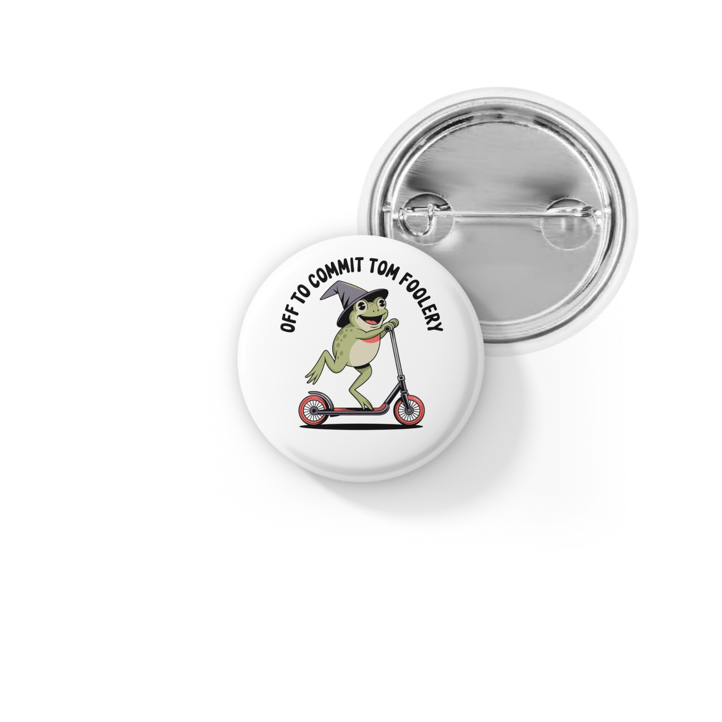 Off To Commit Tom Foolery Pin Back Button, Magnet