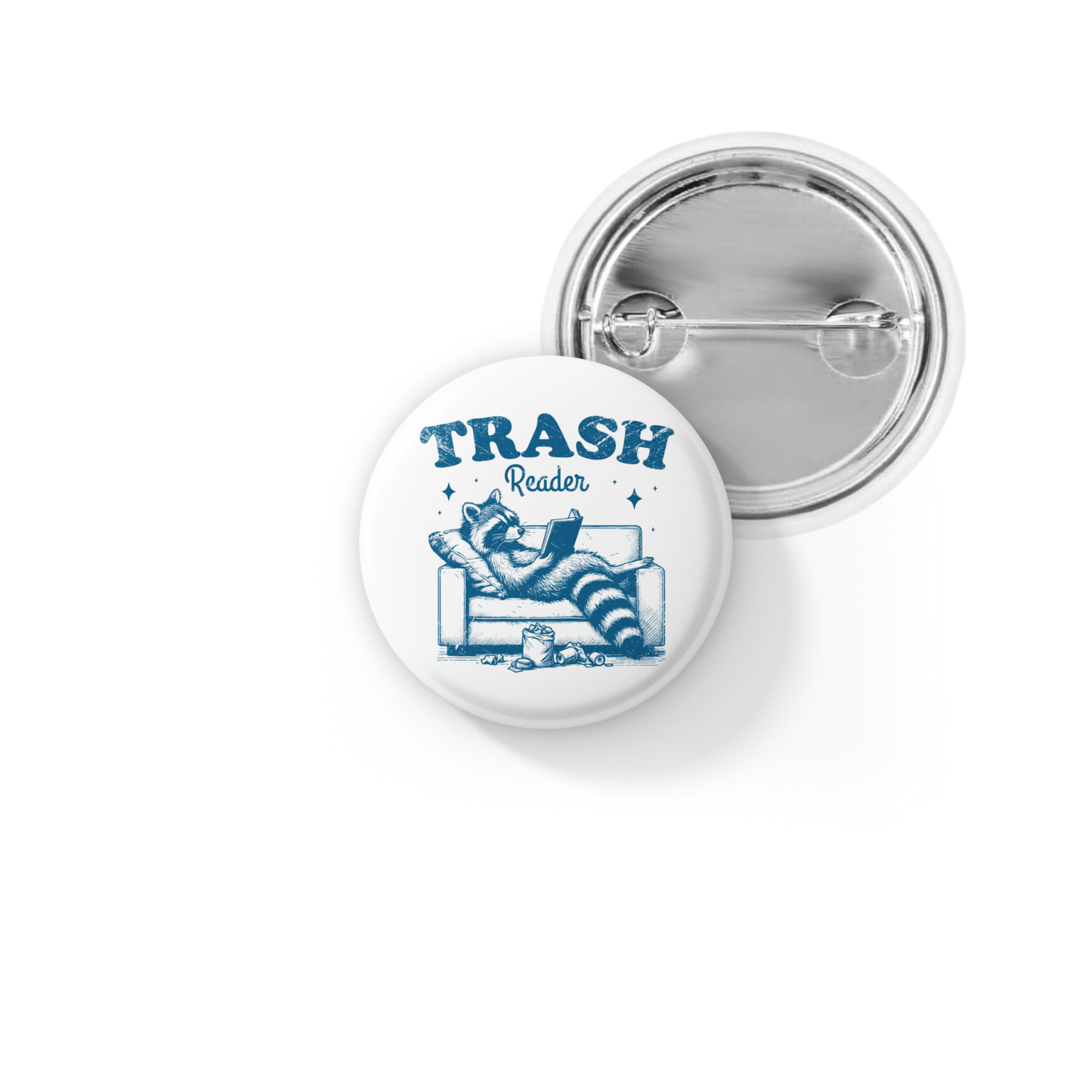 Trash Reader Pin Back Button, Magnet