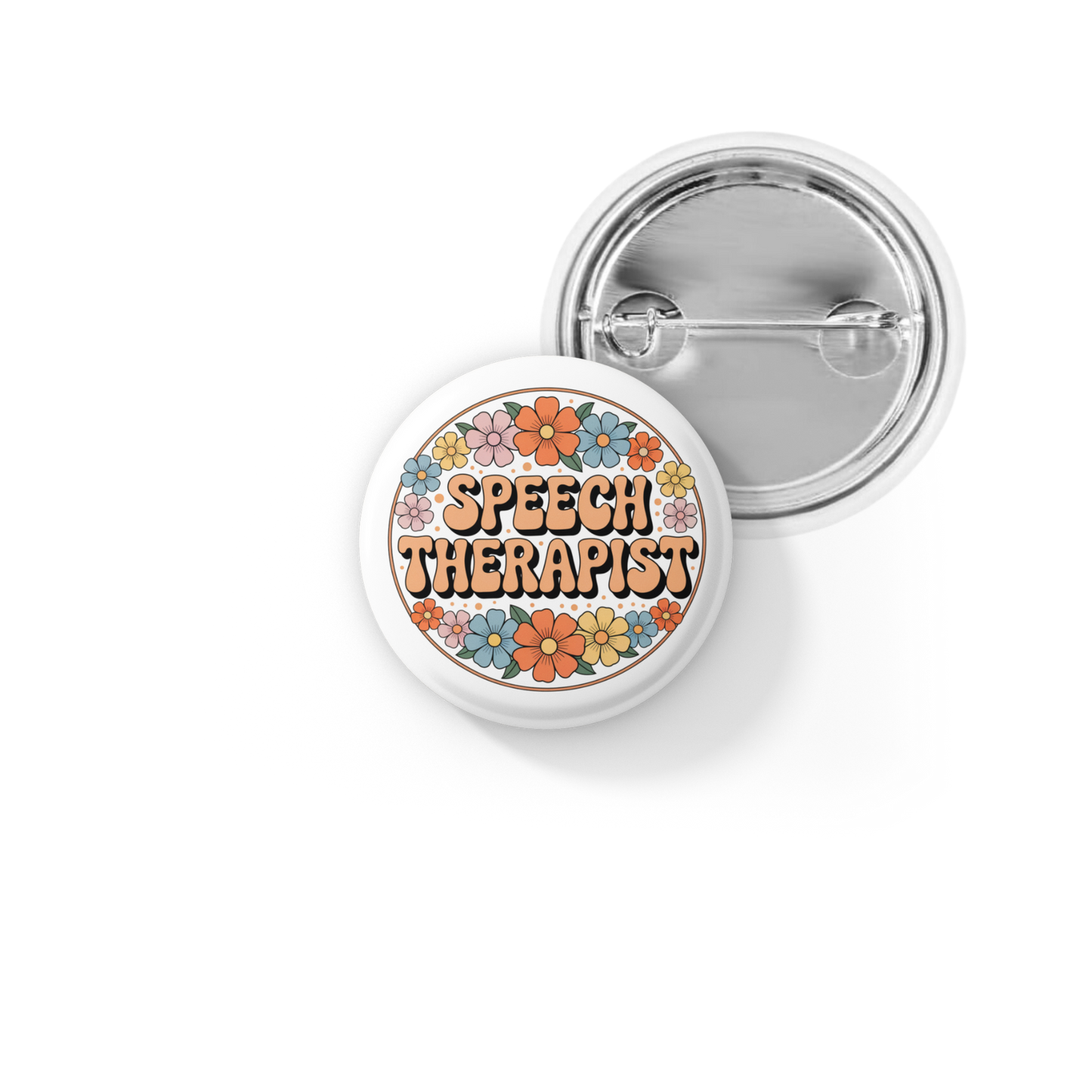 Speech Therapist Pin Back Button, Magnet